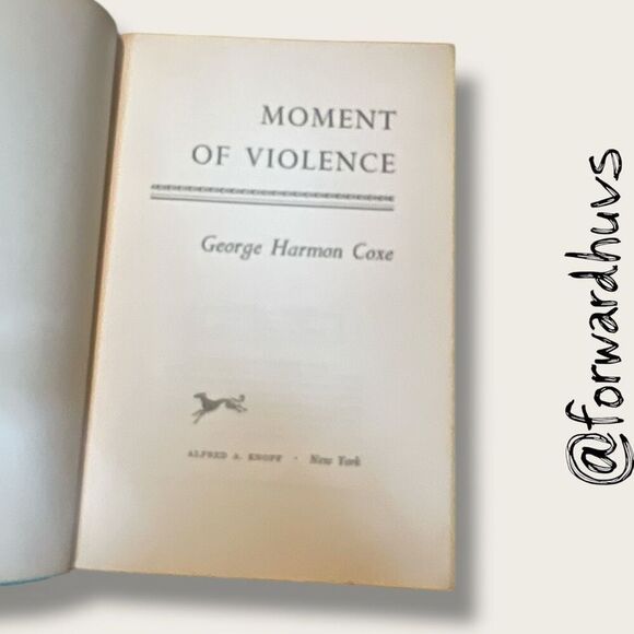 Moment of Violence by George Harmon Coxe 1961 - Picture 6 of 11